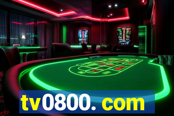 tv0800. com